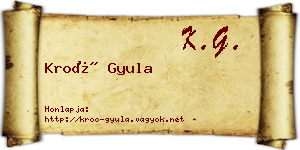 Kroó Gyula névjegykártya
