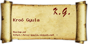 Kroó Gyula névjegykártya